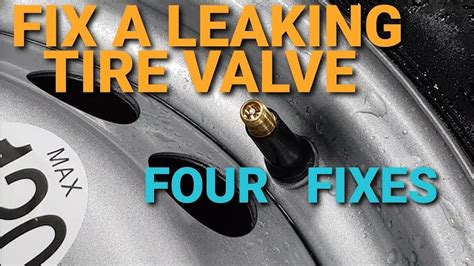 fix leaking valve stem|Tire Leak From Valve Stem: Causes, Diagnosis, & Fixes